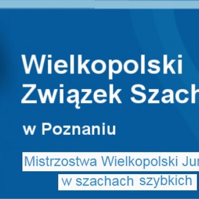 Mistrzostwa Wielkopolski Juniorów w szachach szybkich